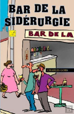 Bertrand.pt - Bar De La Sidérurgie