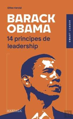 Bertrand.pt - Barack Obama ; 14 Principes De Leadership