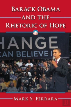 Bertrand.pt - Barack Obama And The Rhetoric Of Hope