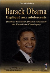 Barack Obama Expliqué Aux Adolescents ; Premier Président Africain-Américain Des Etats-Unis D'Amérique