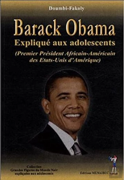 Bertrand.pt - Barack Obama Expliqué Aux Adolescents ; Premier Président Africain-Américain Des Etats-Unis D'Amérique