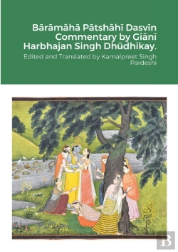 Bertrand.pt - Baramaha Patshahi Dasvin Commentary By Giani Harbhajan Singh Dhudhikay.