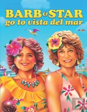 Barb And Star Go To Vista Del Mar