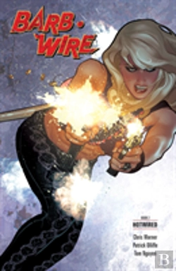 Bertrand.pt - Barb Wire Book 2: Hotwired