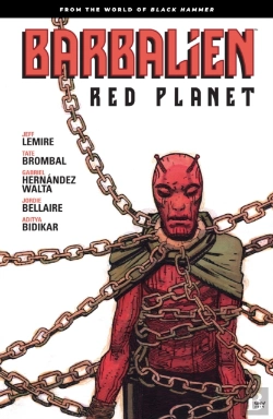 Bertrand.pt - Barbalien: Red Planet--From The World Of Black Hammer