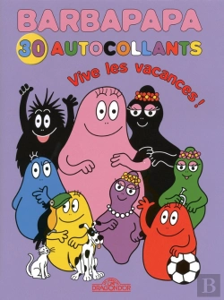 Bertrand.pt - Barbapapa ; 30 Autocollants ; Vive Les Vacances !