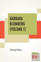 Barbara Blomberg (Volume I)