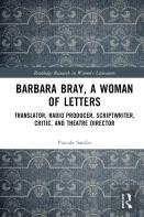 Barbara Bray, A Woman Of Letters