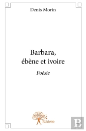Barbara, Ébène Et Ivoire