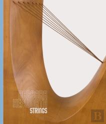 Barbara Hepworth: Strings