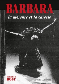 Bertrand.pt - Barbara : La Morsure Et La Caresse