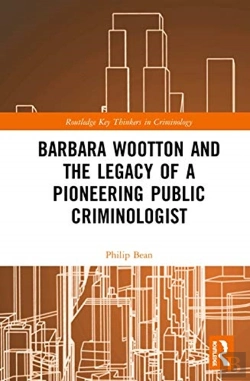 Bertrand.pt - Barbara Wootton And The Legacy Of A Pioneering Public Criminologist