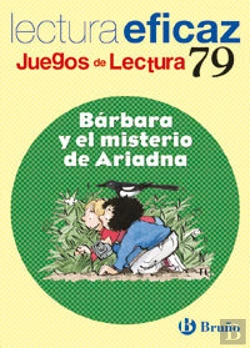 Bertrand.pt - Bárbara Y El Misterio De Ariadna Juego De Lectura