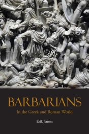 Barbarians In The Greek And Roman World