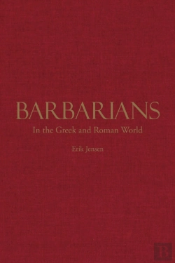 Bertrand.pt - Barbarians In The Greek And Roman World