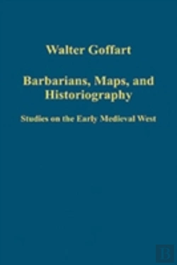 Bertrand.pt - Barbarians, Maps, And Historiography