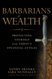 Barbarians Of Wealth
