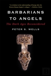 Barbarians To Angels