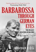 Barbarossa Through German Eyes