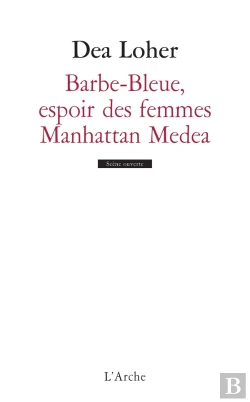 Bertrand.pt - Barbe-Bleue, L'Espoir Des Femmes ; Manhattan Medea