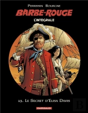 Barbe-Rouge : Intégrale Vol.13 : Le Secret D'Elisa Davis