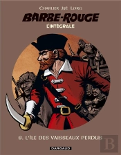 Barbe-Rouge : Intégrale Vol.8 : L'Île Des Vaisseaux Perdus