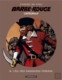 Bertrand.pt - Barbe-Rouge : Intégrale Vol.8 : L'Île Des Vaisseaux Perdus