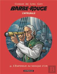 Barbe-Rouge : Intégrale Vol.9 : L'Empereur Au Masque D'Or
