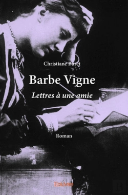 Bertrand.pt - Barbe Vigne - Lettres A Une Amie - Roman