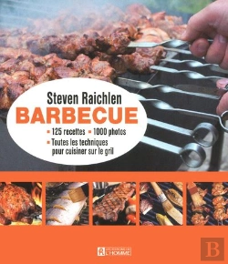 Bertrand.pt - Barbecue ; Toutes Les Techniques Pour Cuisiner Sur Le Grill