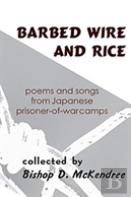 Barbed Wire And Rice