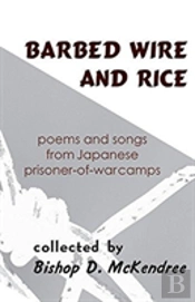 Barbed Wire And Rice