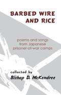 Barbed Wire And Rice