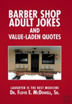 Bertrand.pt - Barber Shop Adult Jokes And Value-Laden Quotes