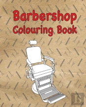 Barbershop Colouring Book