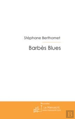 Bertrand.pt - Barbès Blues