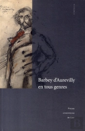 Barbey D'Aurevilly En Tous Genres