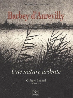Bertrand.pt - Barbey D'Aurevilly ; Une Nature Ardente