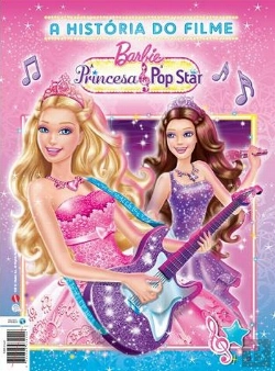 Bertrand.pt - Barbie A Princesa e a Pop Star - Livro A História do Filme
