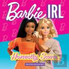Barbie Irl (In Real Life)