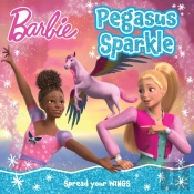 Barbie Pegasus Sparkle Picture Book