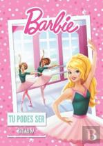 Barbie Tu Podes Ser Bailarina 
