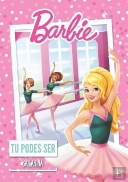 Bertrand.pt - Barbie Tu Podes Ser Bailarina 