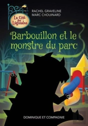 Barbouillon Et Le Monstre Du Parc