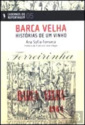 Barca Velha - Histórias de um Vinho