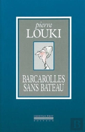 Barcarolles Sans Bateau