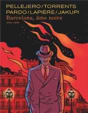 Barcelona, Âme Noire