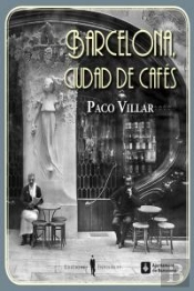 Barcelona, Ciudad De Cafés