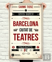 Barcelona, Ciutat De Teatres