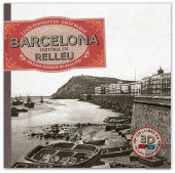 Barcelona, Història En Relleu